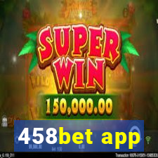 458bet app